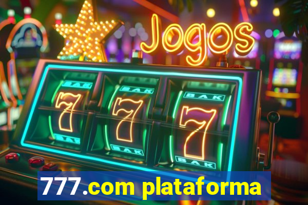 777.com plataforma